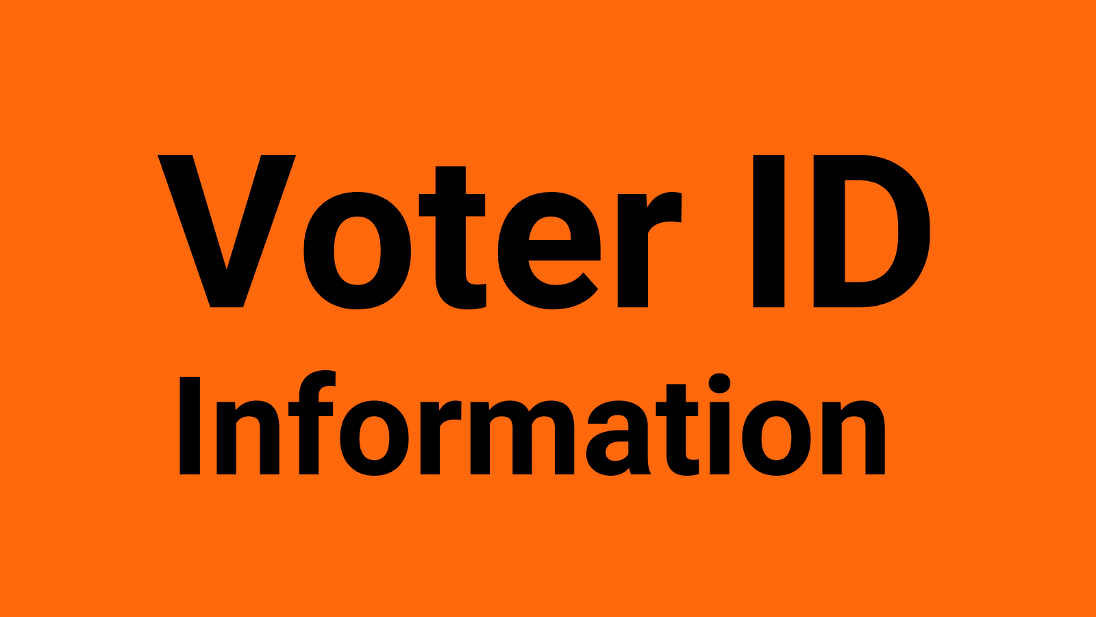 Voter ID info 2023
